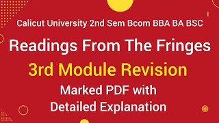 Calicut University 2nd Sem Readings From The Fringes Module 3 Revision With PDF [upl. by Steinke]