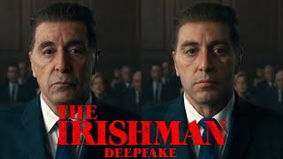 DeAging Al Pacino in The Irishman DeepFake [upl. by Procora610]