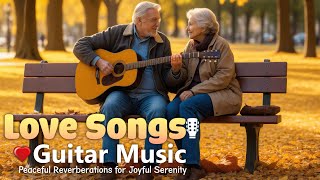 Best Guitar Instrumental Music 2024  The Greatest Love Songs of All Time [upl. by Kin]