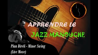 Apprendre le Jazz manouche  Plan Bireli Lagrene sur Minor Swing  Live Move  PDF ci dessous [upl. by Ocin]