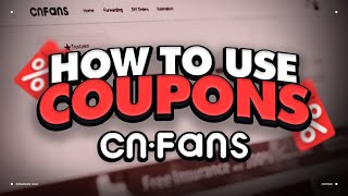 How to use Coupons on Cnfans Step by Step Guide 2024 [upl. by Yram]