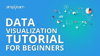 Data Visualization Tutorial For Beginners  Big Data Analytics Tutorial  Simplilearn [upl. by Cecilla741]