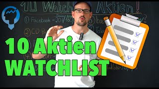 10 Aktien auf meiner Watchlist  Wann nachkaufen amp verkaufen [upl. by Amoeji]