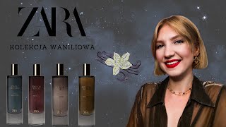 ZARA VANILLA COLLECTION  pełna recenzja ROZCZAROWUJĄCE KLONY  MissPotocky [upl. by Winifred338]