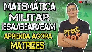 🔰MATRIZES E DETERMINANTES PARA CONCURSOS MILITARESAULA 2ESAEEARESPCEX E EAM [upl. by Sahc]