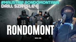 MaliStrip RondoMontana  Drill SZN S1E4 REACTION [upl. by Dirrej]