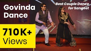 Govinda Mix Dance  Govinda Style Dance  Govinda Songs  Sangeet Dance  Couple Dance  Funny Dance [upl. by Aneladdam]