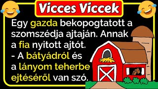 🤣 Vicces Viccek Egy gazda átment a szomszédjához ami ezután történik vicces 😂🤣😂 [upl. by Brianne800]