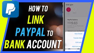 How to Link PayPal to Bank Account [upl. by Waylen707]