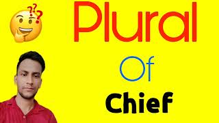 plural of Chief  Chief ka plural kya hota hai  plural form of Chief [upl. by Waylon]