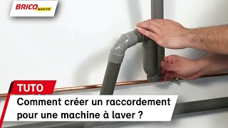 Comment créer un raccordement pour une machine à laver ou un lave vaisselle   Bricomarché [upl. by Marduk836]