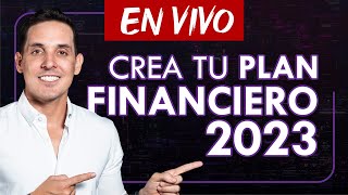 Cómo hacer un plan financiero en el 2023 [upl. by Weir]