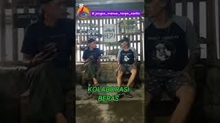 KOLABORASI BERAS fyp viralvideo viralshorts filmpendek funnyshorts foryou [upl. by Susy]