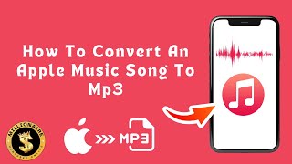 How To Convert An Apple Music Song To Mp3 Step By Step [upl. by Rebeka82]