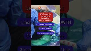 GROWTH FACTOR CONCENTRATE THERAPY GFC for hair regrowth drswethamadhaviyerroju [upl. by Llemij]