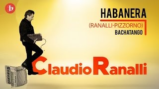 Claudio Ranalli  Habanera [upl. by Oiramej979]