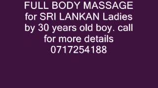 BODY MASSAGE FOR SRI LANKA GIRLS [upl. by Miuqaoj]