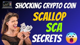 The Shocking Scallop Coin SCA Secrets  Cryptocurrency New Crypto Token Facts Trading Guide [upl. by Langbehn]