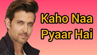 kaho naa pyaar hai।Hrithik Roshan।Alka Yagnik ।Udit Narayan। [upl. by Cacie]