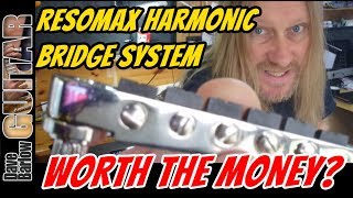 Resomax  TuneOMatic Harmonic Bridge System [upl. by Shakti465]