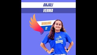 Winging It Podcast Anjali Verma [upl. by Beltran]