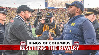 Kings of Columbus Resetting Ohio StateMichigan Whats at stake for the Buckeyes [upl. by Relly]