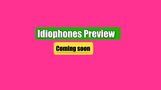 Idiophones Promo Video [upl. by Tellford417]