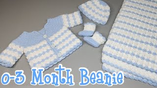 Cuddly Clusters Beanie 03 MonthsCuddly Clusters Baby Layette SetEasy Crochet Baby Boy Set [upl. by Moth]