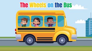 The Wheels on the Bus  Classic Kids Song amp Nursery Rhyme  SingAlong for Toddlers [upl. by Sternlight]