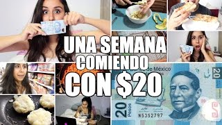 UNA SEMANA COMIENDO POR 20 PESOS [upl. by Amasa]