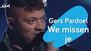 Gers Pardoel  We missen je [upl. by Farny929]