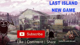 LAST ISLAND UNKNOWN 15 DAYS NEW GAME PART1LIKE OR SUBSCRIBE PART1series [upl. by Boynton849]