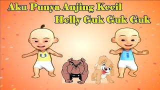 Upin Ipin Bernyanyi Bersama Aku Punya Anjing Kecil  Helly Guk Guk GUk [upl. by Zucker]