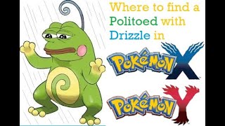 Where to find a 🐸Politoed with 🌧Drizzle in Gen VI [upl. by Edme]