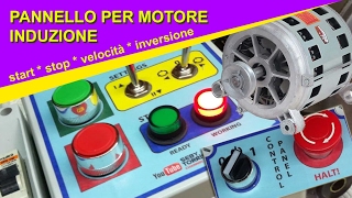 COME COSTRUIRE UN PANNELLO START STOP ARRESTO per motore ad INDUZIONE  DIY DRIVER PANEL [upl. by Notanhoj]