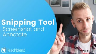 Screenshot and Annotate your Screen Snipping Tool Guide [upl. by Calderon961]