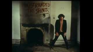 The Saints  Im Stranded HQ [upl. by Hercules]