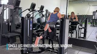 Single Leg Kneeling Hamstring Curl Machine [upl. by Antonio]