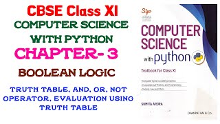 Boolean logic  Class 11 Chapter 3Truth table AND OR NOT Operator Evaluation using truth table [upl. by Malachy]