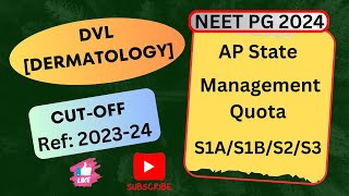 NEET PG 2024 DVL Dermatology Cutoff  AP State Management Quota S1AS1BS2S3 neetpg2024 [upl. by Milstone]