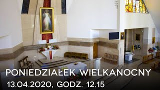 Poniedziałek Wielkanocny  13042020 [upl. by Anayaran]