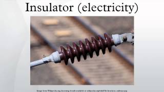 Insulator electricity [upl. by Bat]