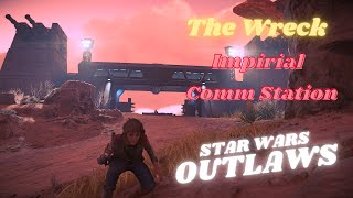 Star Wars Outlaws  The Wreck  Imperial Comm Station [upl. by Kceb]