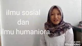 ILMU SOSIAL DAN HUMANIORA [upl. by Adnoyek120]