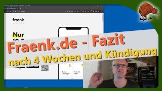 Fraenkde  Testfazit und Kündigung [upl. by Krissy914]