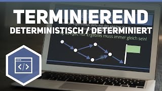 Terminiert deterministisch determiniert  Algorithmus Eigenschaften  Algorithmen 2 [upl. by Anaed]