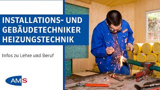 Installations und Gebäudetechniker Heizungstechnik Lehre amp Beruf [upl. by Eedia]