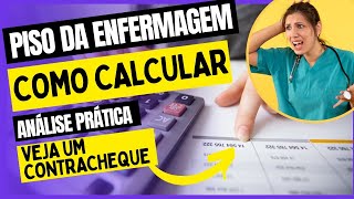 UMA ANÁLISE DE CONTRACHEQUE para cálculo do Piso da Enfermagem [upl. by Yunick108]