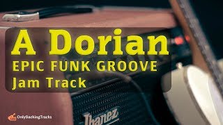 30 Minute Epic Funk GROOVE Backing Track A Dorian [upl. by Ettore402]