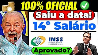 ✅SAIU A DATA 14º SALÁRIO CHEGA EM BOA HORA para APOSENTADOS [upl. by Chaunce411]